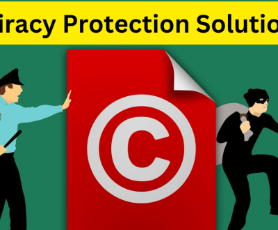 Piracy Protection Solution by iShieldProtect®