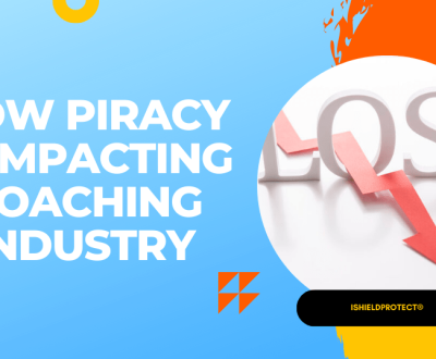 How Piracy is Impacting Coaching Industry